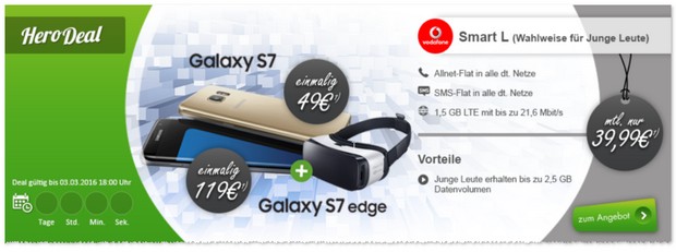 Vodafone Smart L mit 1,5 GB Internet Flat + S7 oder S7 edge als Hero Deal